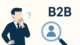 b2b musteri nasil bulunur